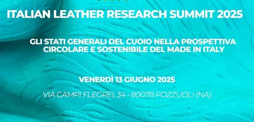 SUMMIT – Il 13 giugno alla SSIP l’Italian Leather Research Summit 2025 